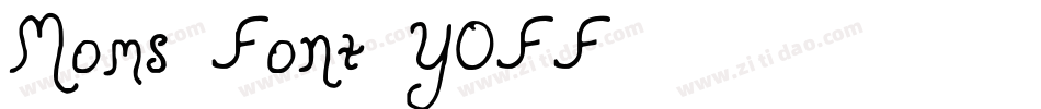 Moms Font YOFF字体转换